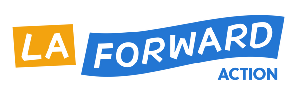 LA Forward Action